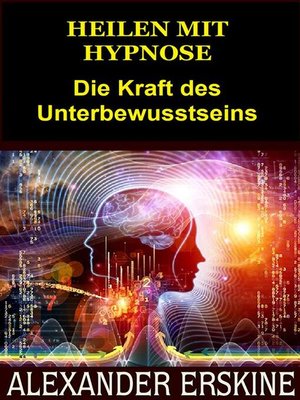 cover image of Heilen mit Hypnose (Übersetzt)